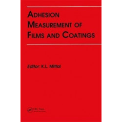 Adhesion Measurement of Films and Coatings