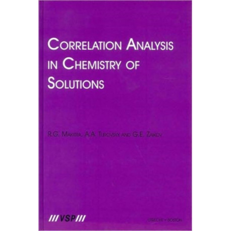 Correlation Analysis in Chemistry of Solutions