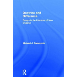 Doctrine and Difference: Essays in the Literature of New England