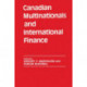 Canadian Multinationals and International Finance
