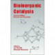 Bioinorganic Catalysis
