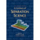 A Century of Separation Science