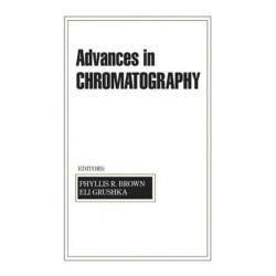 Advances in Chromatography: Volume 42