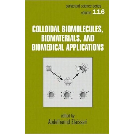 Colloidal Biomolecules, Biomaterials, and Biomedical Applications