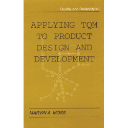 Applying TQM to Product Design and Development
