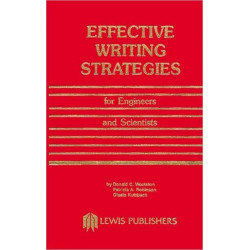 Effective Writing Strategies for Engineers and Scientists