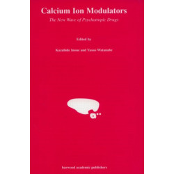 Calcium Ion Modulators: The New Wave of Pschotropic Drugs