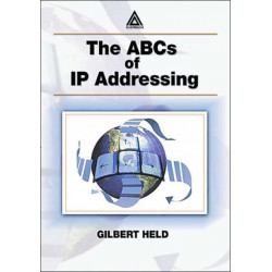 The ABCs of IP Addressing