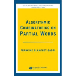 Algorithmic Combinatorics on Partial Words
