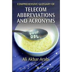 Comprehensive Glossary of Telecom Abbreviations and Acronyms