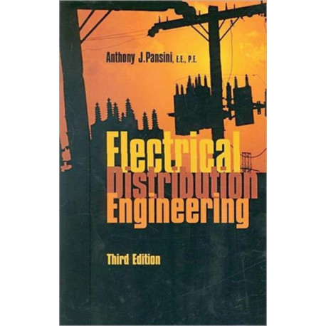Electrical Distribution Engineering, Third Edition