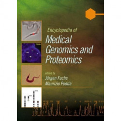 Encyclopedia of Medical Genomics and Proteomics, 2 Volume Set