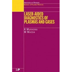 Laser-Aided Diagnostics of Plasmas and Gases