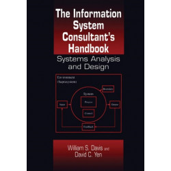 The Information System Consultant's Handbook: Systems Analysis and Design