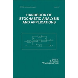Handbook of Stochastic Analysis and Applications