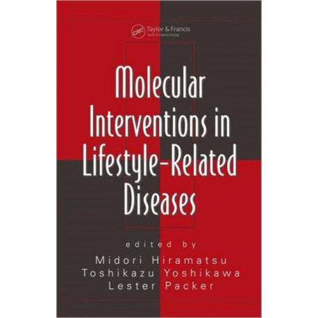 Molecular Interventions in Lifestyle-Related Diseases