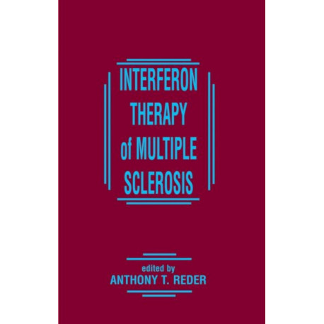 Interferon Therapy of Multiple Sclerosis