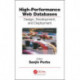 High-Performance Web Databases: Design, Development, and Deployment