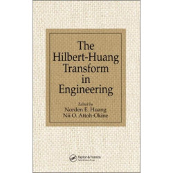 The Hilbert-Huang Transform in Engineering