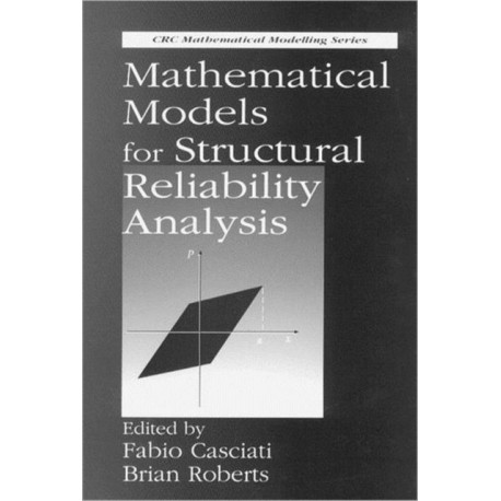 Mathematical Models for Structural Reliability Analysis