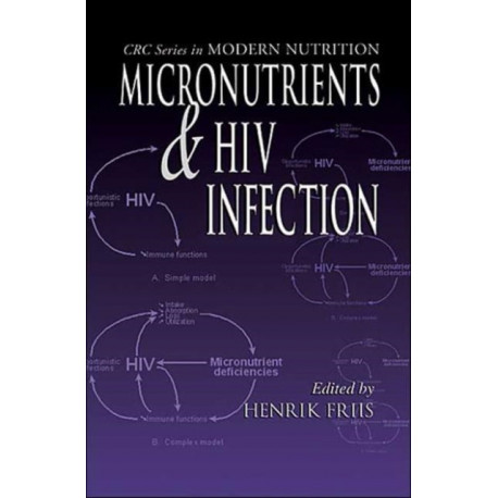 Micronutrients and HIV Infection