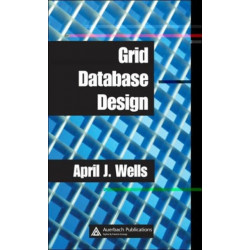 Grid Database Design