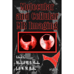 Molecular and Cellular MR Imaging