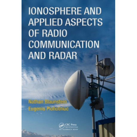 Ionosphere and Applied Aspects of Radio Communication and Radar