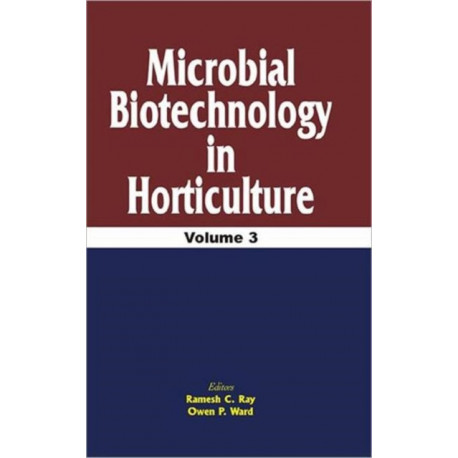 Microbial Biotechnology in Horticulture, Vol. 3