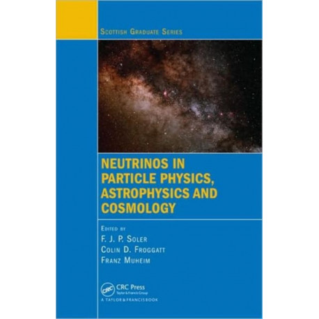 Neutrinos in Particle Physics, Astrophysics and Cosmology