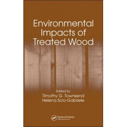 Environmental Impacts of Treated Wood