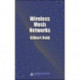 Wireless Mesh Networks