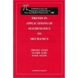 Trends in Applications of Mathematics to Mechanics