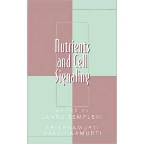 Nutrients and Cell Signaling