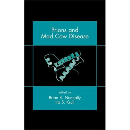 Prions and Mad Cow Disease