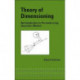 Theory of Dimensioning: An Introduction to Parameterizing Geometric Models