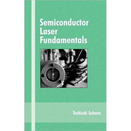 Semiconductor Laser Fundamentals