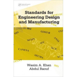 Standards for Engineering Design and Manufacturing