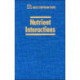Nutrient Interactions