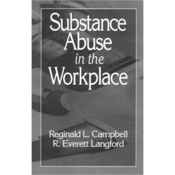 Substance Abuse in the Workplace