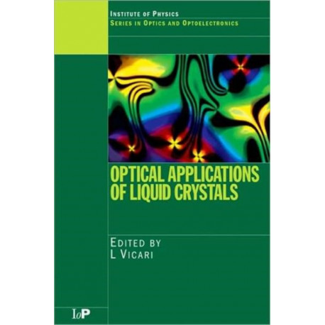 Optical Applications of Liquid Crystals