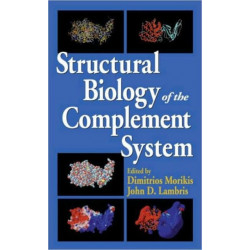 Structural Biology of the Complement System
