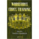 Workforce Cross Training