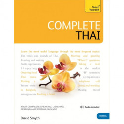 Complete Thai Beginner to Intermediate Course: (Book and audio support)