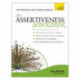 Assertiveness Workbook: A practical guide to developing confidence and greater self-esteem