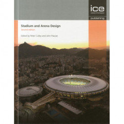 Stadium and Arena Design (Stadium Engineering): Stadium Engineering Second edition