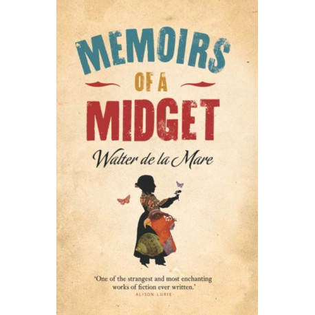 Memoirs of a Midget
