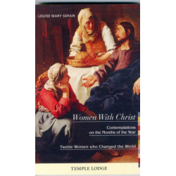 Women with Christ: Contemplations on the Months of the Year - Twelve Women Who Changed the World