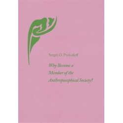 Why Become a Member of the Anthroposophical Society?
