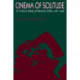 Cinema of Solitude: A Critical Study of Mexican Film, 1967-1983